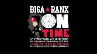 Biga*Ranx - On Time (OFFICIAL AUDIO)