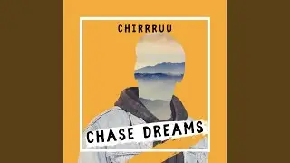 Chase Dreams