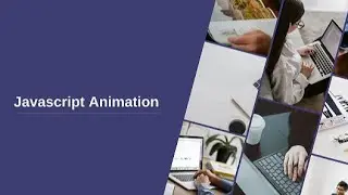 Javascript Animation | Javascript Course | Information Tech | Tutorials #15