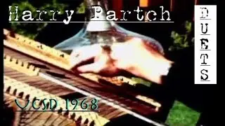 HARRY PARTCH - Danlee Mitchell - UCSD 1968 (Filmed Duets)
