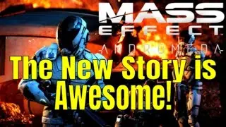 MASS EFFECT: ANDROMEDA - The Campaign is AWESOME! | And here is why