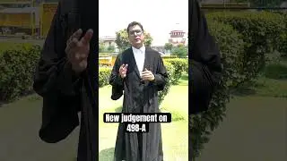 New Judgement on 498a #lawyer #legal #law