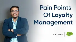 Loyalty Management Pain Points