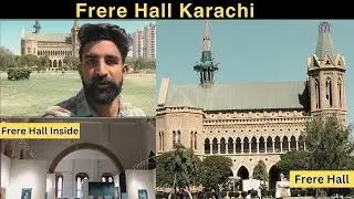 History of Frere Hall Karachi | Frere Hall Karachi Vlog @FaizanGillVlogs