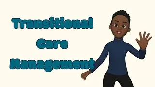 Transitional Care Management Training