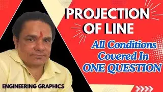 Projection of Lines | All in one Question | Basic Concepts | Engineering Graphics