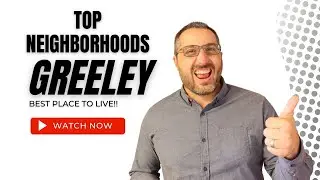 Best Neighborhoods in Greeley - Top Places to Live in Colorado!