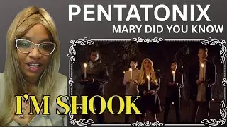 PENTATONIX- MARY DID YOU KNOW | I WAS STUNNED!