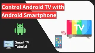 How to Remotely Control Android TV with your Android Smartphone