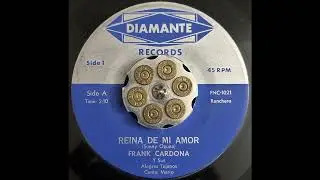 Frank Cardona y Sus Alegres Tejanos - Reina De Mi Amor