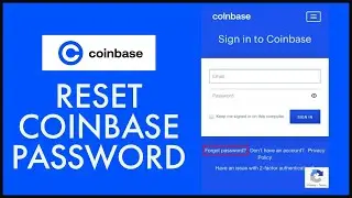How to Reset Forgotten Coinbase Account Password? Coinbase Account Recovery 2021