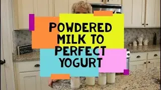 PERFECT YOGURT FROM POWDERED MILK