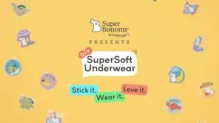 Turn Plain Undies into Playtime | SuperBottoms DIY SuperSoft Underwear