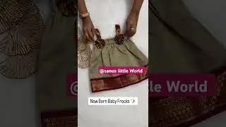 New Born Baby Frocks#sanu#dhortsfeed#viral#youtube#fashion