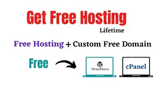 How To Get Free Hosting Lifetime। With Free Custom Domain। Create a Free WordPress Website