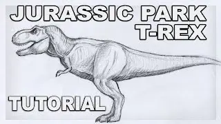 Tutorial - How To Draw Tyrannosaurus Rex - Rexy T-rex from Jurassic Park