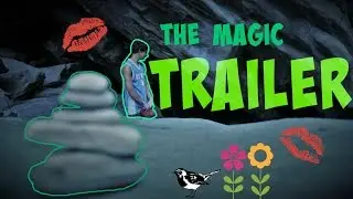 [[TRAILER]] Team Suc Adventure//Chapter 1-magic wood