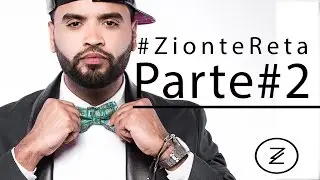 Zion te Reta - Maluma, Tito El Bambino, Reykon, Wisin