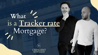 Tracker Rate Mortgages UK - Explained!