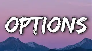 Internet Money - Options (Lyrics) Feat. 24kGoldn