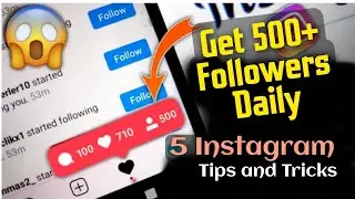 Top 5 Instagram Tips and Tricks | Get Followers | Instagram Hacks | Tech Monotox