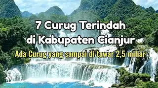 7 Curug Terindah di Cianjur || Surganya Curug di Jawa Barat
