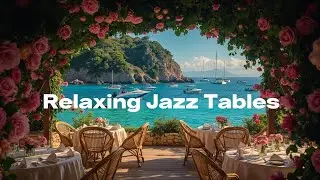 Relaxing Spring Jazz Music 4K Peaceful Terrace Ocean View Ambience for Relaxation