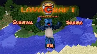 Huge Surprise!!! | LavaCraft Survival Series | With Sapien! | #2