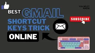 Gmail SHortcut Key Trick 😍😍😍 | Make Your Gmail Advanced | 😊😊😊| 2024 | Online 
