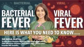 Viral vs Bacterial Fever: Know the Difference Before Taking Antibiotics