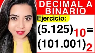 CONVERTIR de DECIMAL a BINARIO con PARTE FRACCIONARIA - Ejercicio #1