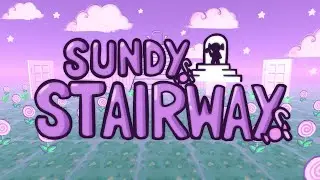 Sundy Stairway - Launch Trailer