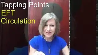 'Tapping Points' EFT Circulation/Pericardium Meridian