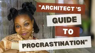 Imitating Architects procrastination skills/ A Parody of Productivity/