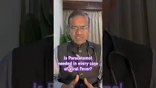 Five Clinical Situations where Paracetamol is helpful for treating Fever
