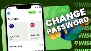 How to Change Password on Wise 2025?