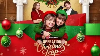 Operation Christmas Trap | Twin Daughters' Secret Plan To Get Their Parents Back Together |Minidrama