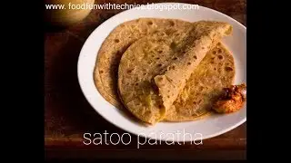 Satoo paratha recipe video|| satoo paratha stuffed recipe video