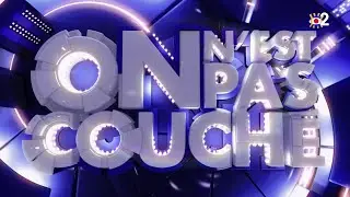 Intégrale - On n'est pas couché 27 juin 2020 #ONPC