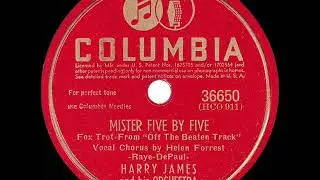 1942 HITS ARCHIVE: Mister Five By Five - Harry James (Helen Forrest, vocal)