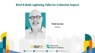 SOCAP25 - Brief & Bold: Mark Surman | Mozilla