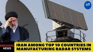 Iran among Top 10 Countries in Manufacturing Radar Systems: Iran