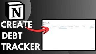 How To Create A Debt Tracker In Notion (2026) - Simple Guide
