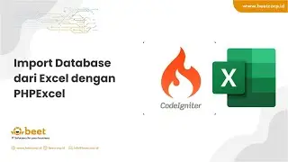 Import Excel ke Database dengan PHPExcel - Codeigniter