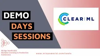 MLOps World Demo Days: ClearML