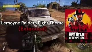 RDR2 - Lemoyne Raiders Fight Theme (extended)
