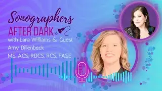 From Staffing Crisis to Sonography Pipeline, with Amy Dillenbeck