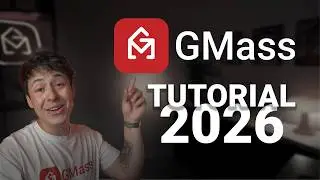 GMass Beginner Tutorial 2026: Personalized Mass Email in Gmail
