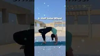Open Your Heart with The Variations of Wheel Pose (10 Variants) 😀