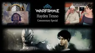 Hayden Tenno Commentary Special | DE, Please Add Hayden To Warframe 🙏 & Here Are Suggestions 😁🍀